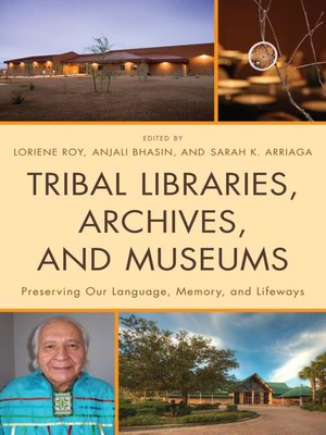 cover image of Tribal Libraries, Archives, and Museums
